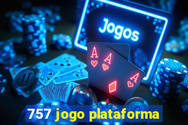 757 jogo plataforma